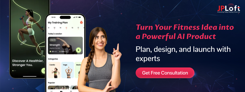 Turn Your Fitness Idea into a Powerful AI Product.